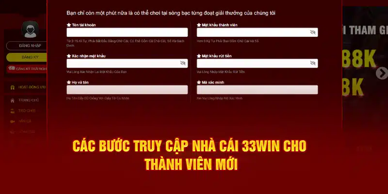 Các bước truy cập nhà cái 33win cho thành viên mới