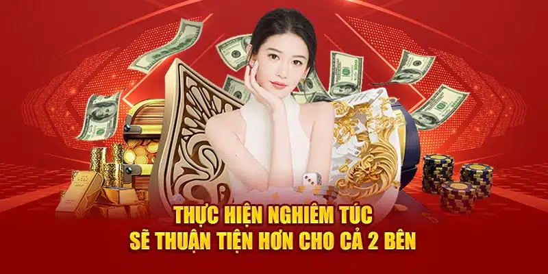 Thực hiện nghiêm túc sẽ thuận tiện hơn cho cả 2 bên